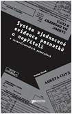Obálka publikace Systém sjednocené evidence poznatků o nepříteli (v československých podmínkách)