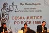 Panel: „Transitional Justice“ (Praha, 6.10.2009)