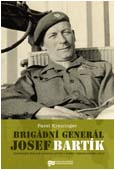 Dust cover: „Brigade General Josek Bartík“ - Ilustrative photo