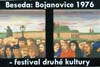 Písemný materiál k besedě „Bojanovice 1976 - Festival druhé kultury“ (ÚSTR, 2.4.2009)