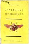 Obálka dobové publikace: Jakovlev, B., V. : Mandelinka Bramborová. Praha, Přírovědecké vydavatelství, 1952