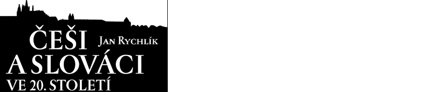 Češi a Slováci ve 20. století.